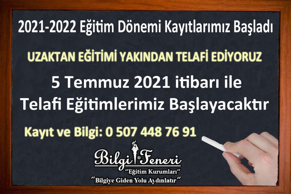 Uzaktan Eğitimi Yakından Telafi Ediyoruz. Telefi Eğitimi Kayıtlarımız Başladı